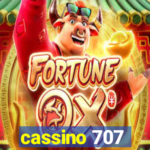 cassino 707